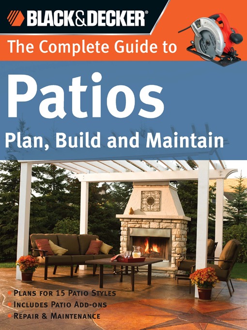 Title details for The Complete Guide to Patios by Phil Schmidt - Available